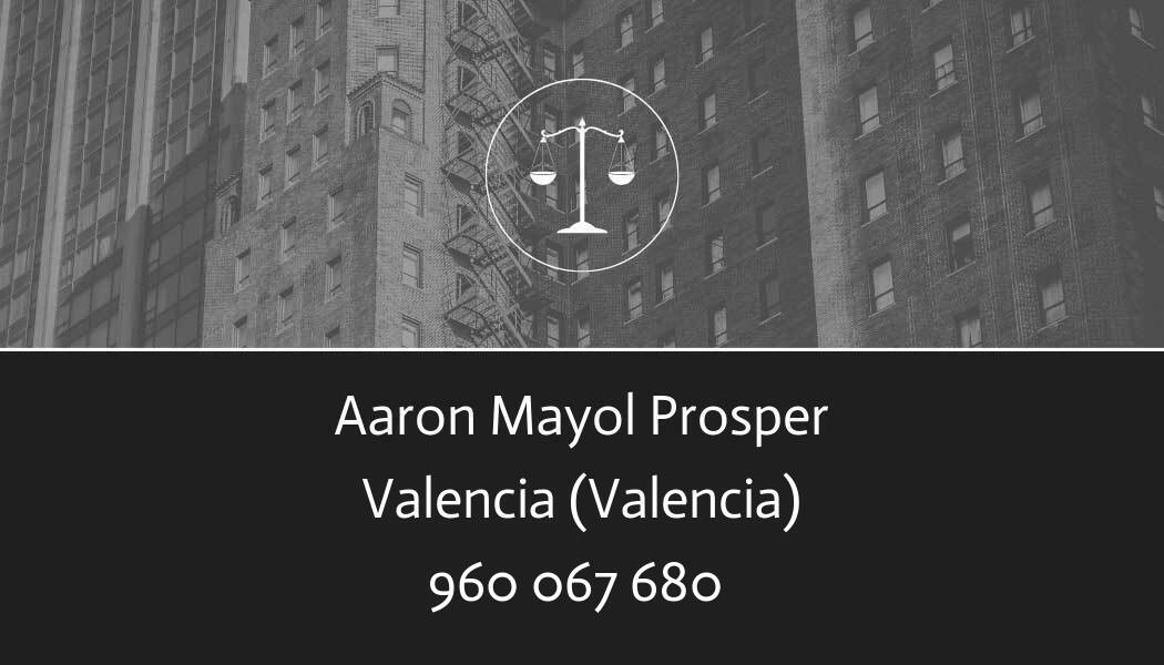 abogado Aaron Mayol Prosper en Valencia
