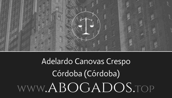 abogado Adelardo Canovas Crespo en Córdoba