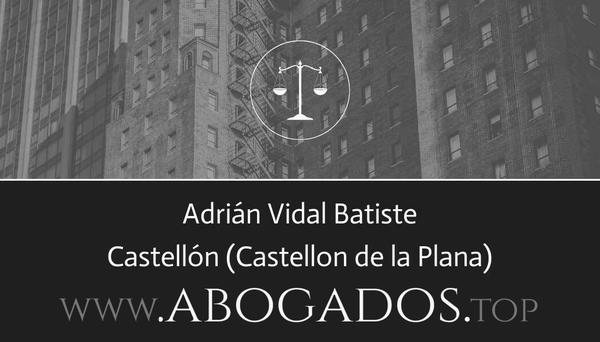 abogado Adrián Vidal Batiste en Castellon de la Plana