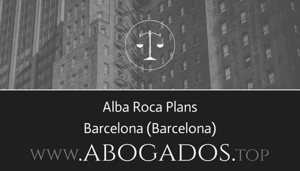 abogado Alba Roca Plans en Barcelona