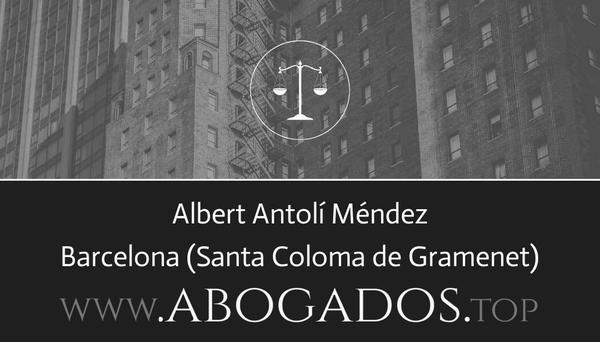 abogado Albert Antolí Méndez en Santa Coloma de Gramenet