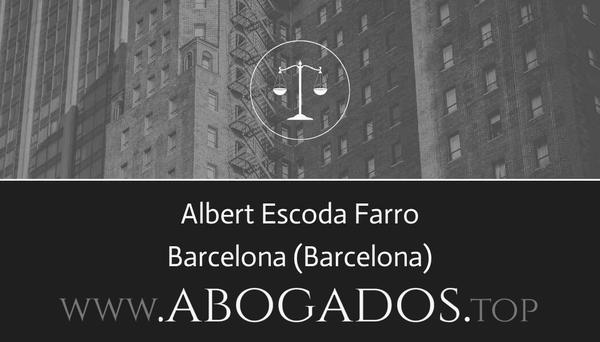 abogado Albert Escoda Farro en Barcelona