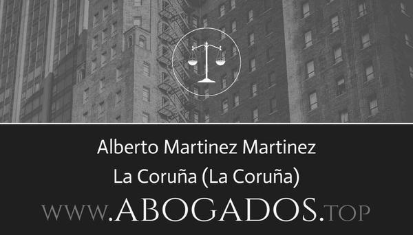 abogado Alberto Martinez Martinez en La Coruña