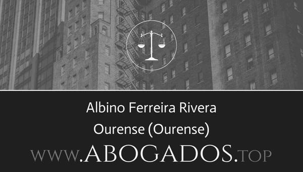 abogado Albino Ferreira Rivera en Ourense