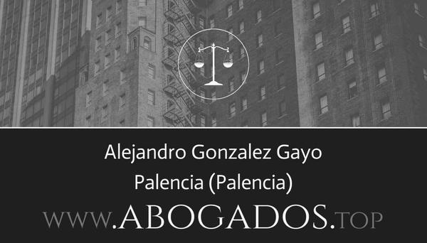 abogado Alejandro Gonzalez Gayo en Palencia