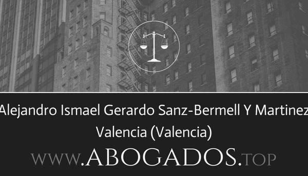 abogado Alejandro Ismael Gerardo Sanz-Bermell Y Martinez en Valencia