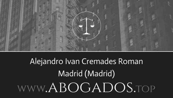 abogado Alejandro Ivan Cremades Roman en Madrid