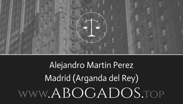 abogado Alejandro Martin Perez en Arganda del Rey