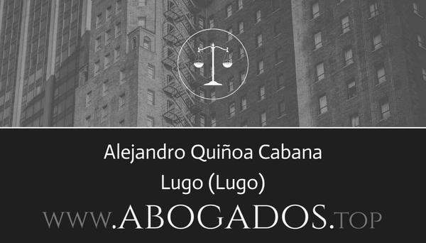 abogado Alejandro Quiñoa Cabana en Lugo