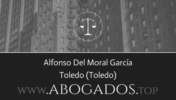 abogado Alfonso Del Moral García en Toledo