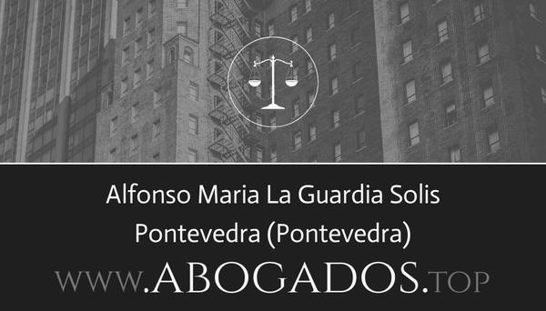 abogado Alfonso Maria La Guardia Solis en Pontevedra