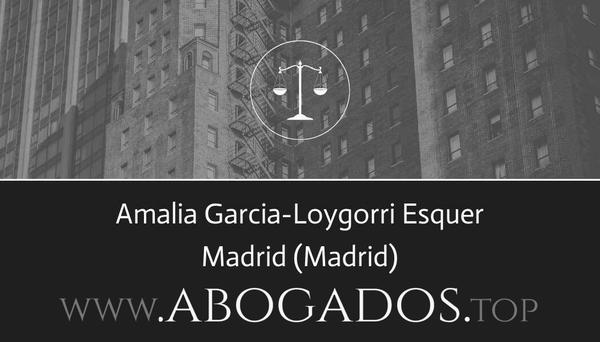 abogado Amalia Garcia-Loygorri Esquer en Madrid