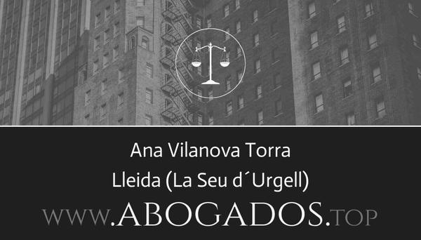 abogado Ana Vilanova Torra en La Seu d´Urgell