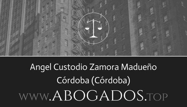 abogado Angel Custodio Zamora Madueño en Córdoba