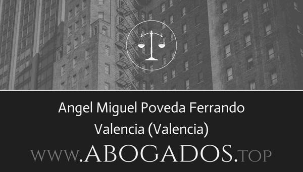 abogado Angel Miguel Poveda Ferrando en Valencia