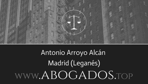 abogado Antonio Arroyo Alcán en Leganés