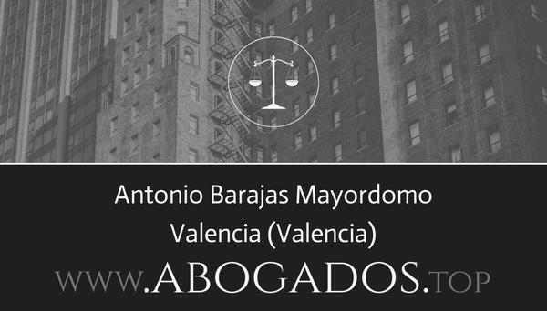 abogado Antonio Barajas Mayordomo en Valencia