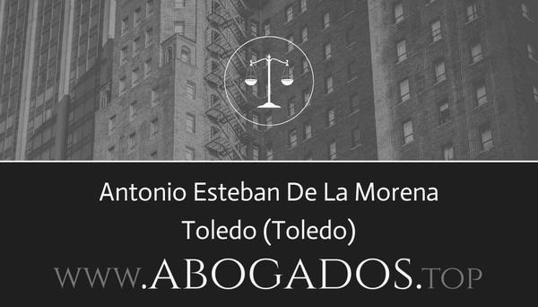 abogado Antonio Esteban De La Morena en Toledo