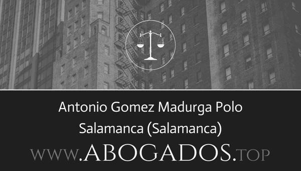 abogado Antonio Gomez Madurga Polo en Salamanca