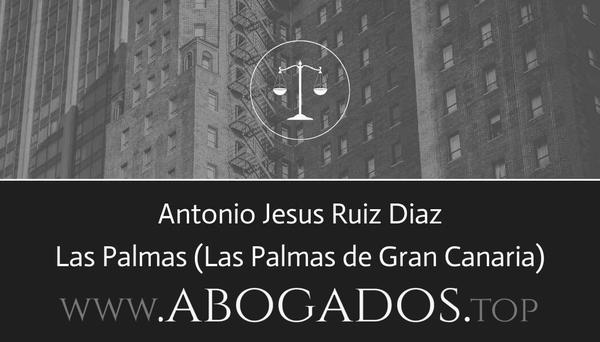 abogado Antonio Jesus Ruiz Diaz en Las Palmas de Gran Canaria