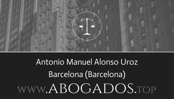 abogado Antonio Manuel Alonso Uroz en Barcelona