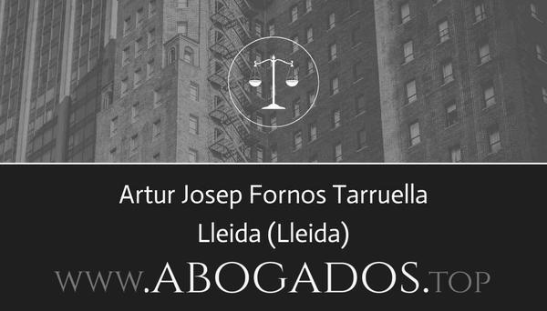 abogado Artur Josep Fornos Tarruella en Lleida