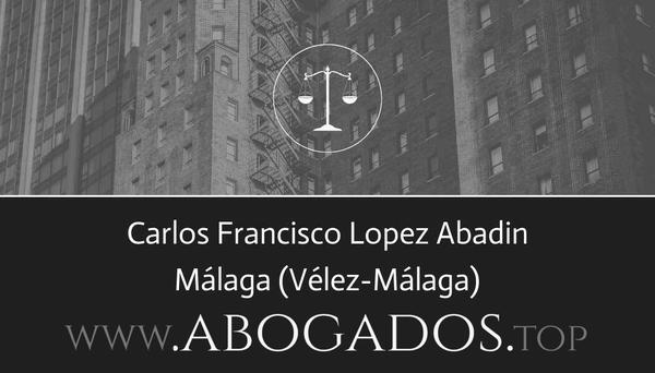 abogado Carlos Francisco Lopez Abadin en Vélez-Málaga