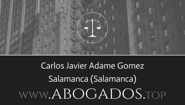 abogado Carlos Javier Adame Gomez en Salamanca