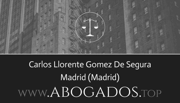 abogado Carlos Llorente Gomez De Segura en Madrid