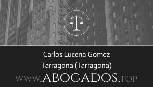 abogado Carlos Lucena Gomez en Tarragona