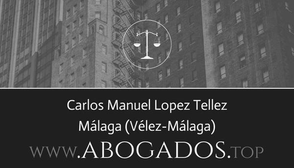 abogado Carlos Manuel Lopez Tellez en Vélez-Málaga