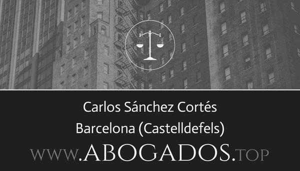 abogado Carlos Sánchez Cortés en Castelldefels