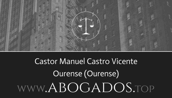 abogado Castor Manuel Castro Vicente en Ourense