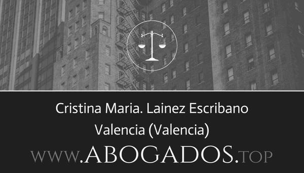 abogado Cristina Maria Lainez Escribano en Valencia