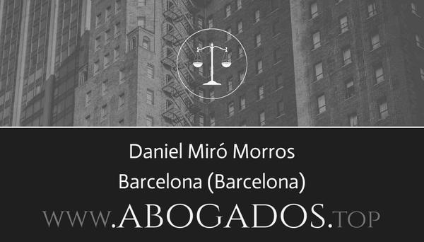 abogado Daniel Miró Morros en Barcelona