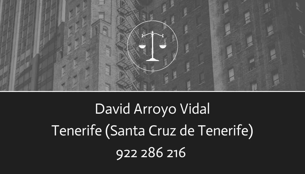 abogado David Arroyo Vidal en Santa Cruz de Tenerife