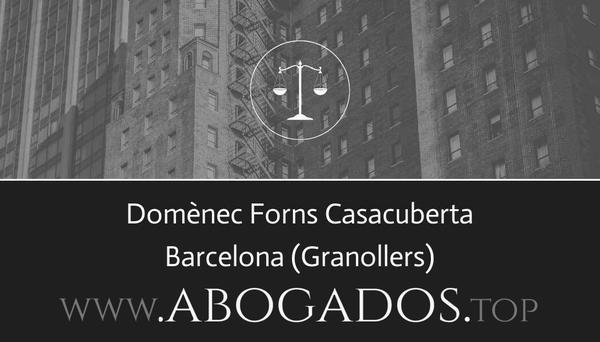 abogado Domènec Forns Casacuberta en Granollers