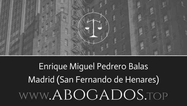 abogado Enrique Miguel Pedrero Balas en San Fernando de Henares