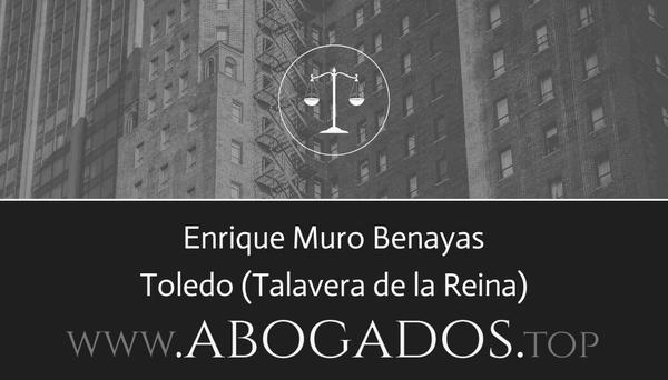 abogado Enrique Muro Benayas en Talavera de la Reina