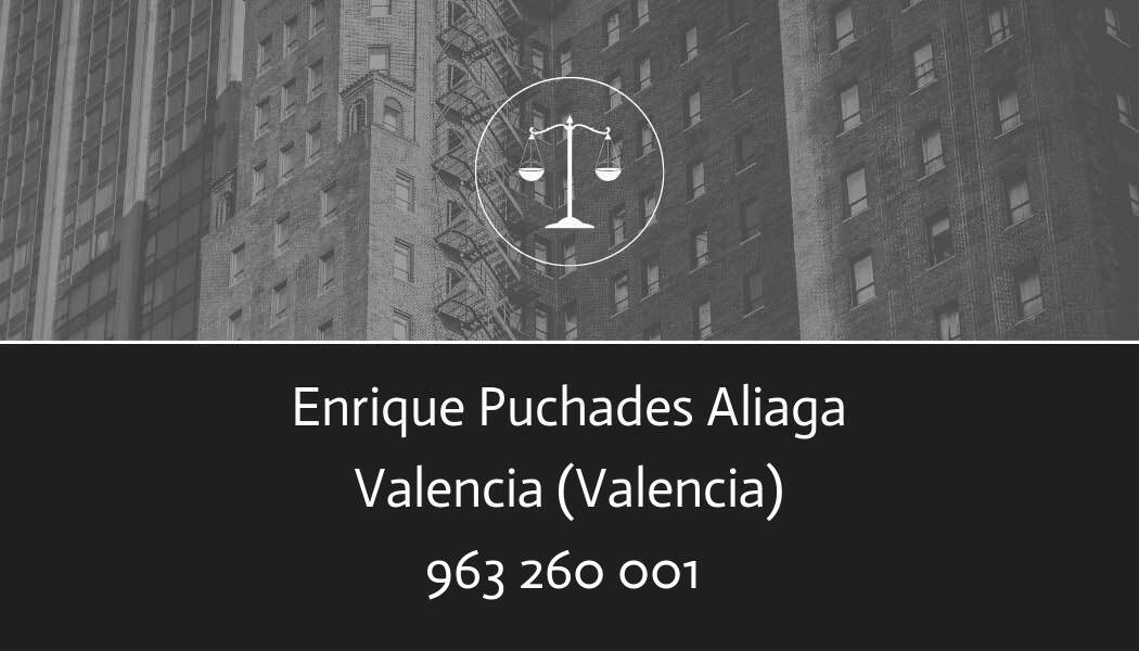 abogado Enrique Puchades Aliaga en Valencia