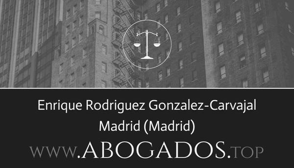 abogado Enrique Rodriguez Gonzalez-Carvajal en Madrid