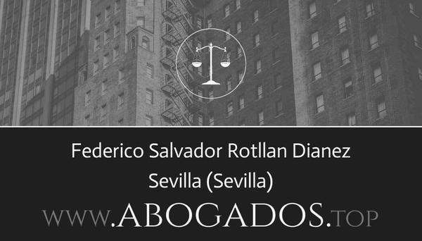 abogado Federico Salvador Rotllan Dianez en Sevilla