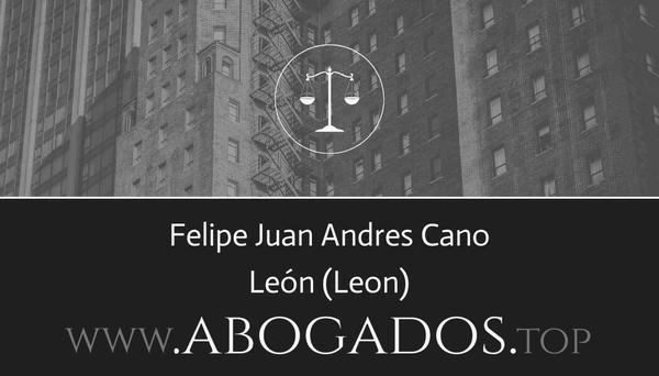 abogado Felipe Juan Andres Cano en Leon