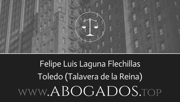 abogado Felipe Luis Laguna Flechillas en Talavera de la Reina