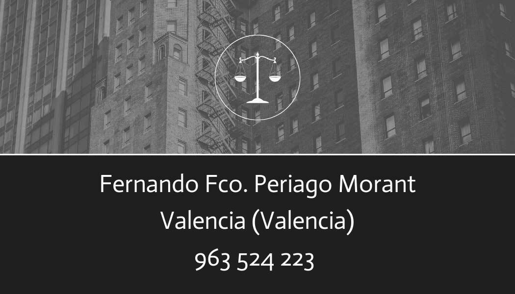 abogado Fernando Fco Periago Morant en Valencia