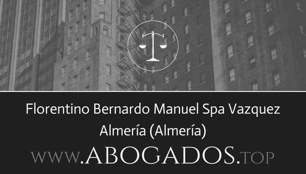 abogado Florentino Bernardo Manuel Spa Vazquez en Almería