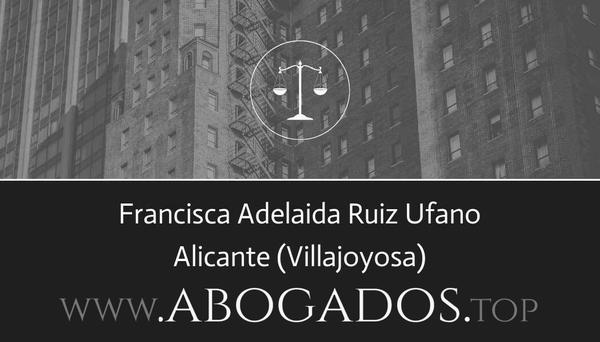 abogado Francisca Adelaida Ruiz Ufano en Villajoyosa