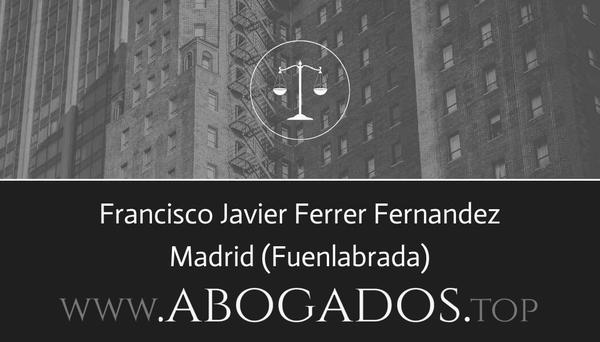 abogado Francisco Javier Ferrer Fernandez en Fuenlabrada