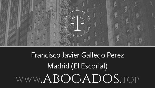 abogado Francisco Javier Gallego Pérez en San Lorenzo de El Escoria