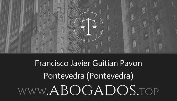 abogado Francisco Javier Guitian Pavon en Pontevedra